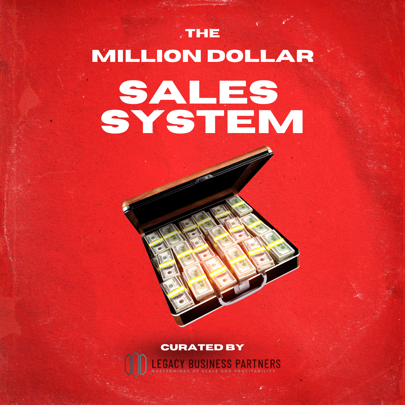 The Million Dollar Sales System