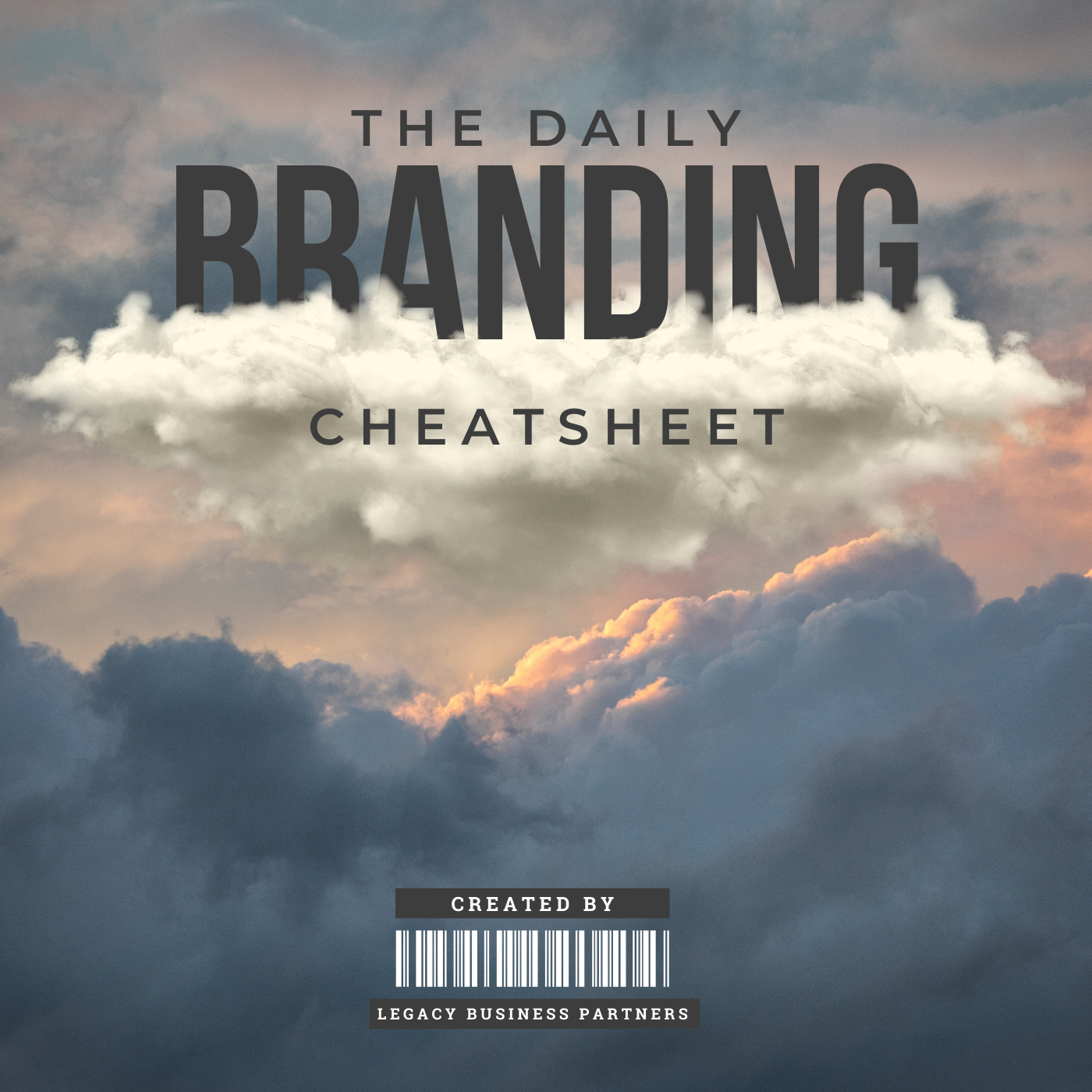 Daily Branding Cheat Sheet